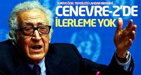 Brahimi: Cenevre-2'de İlerleme sağlanamadı