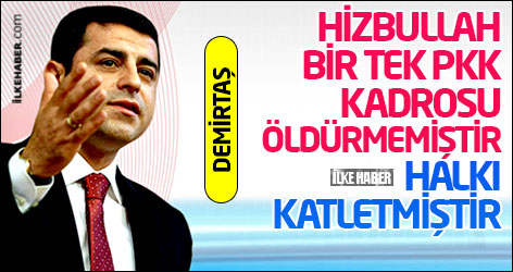 Demirtaş: Hizbullah bir tek PKK kadrosu öldürmemiştir, halkı katletmiştir