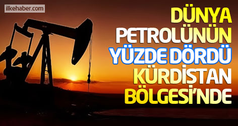 Dünya petrol rezerlerinin yüzde dördü Kürdistan Bölgesi’nde