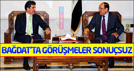 Bağdat'ta görüşmeler sonuçsuz