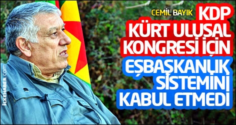 Bayık: KDP, Kürt Ulusal Kongresi için eşbaşkanlık sistemini kabul etmedi