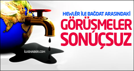 Bağdat ile Hewlêr arasındaki görüşmeler sonuçsuz