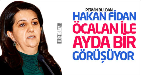 Pervin Buldan: Hakan Fidan, Öcalan ile ayda bir görüşüyor