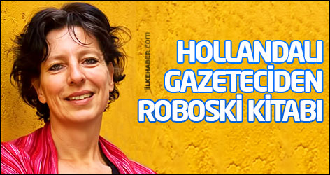 Hollandalı gazeteciden Roboski kitabı