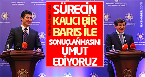 Barzani: Sürecin kalıcı bir barış ile sonuçlanmasını umut ediyoruz