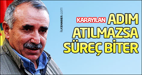 Karayılan: Adım atılmazsa süreç biter