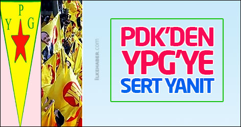 PDK’den YPG’ye sert yanıt