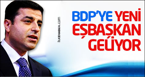 BDP'ye yeni eşbaşkan geliyor