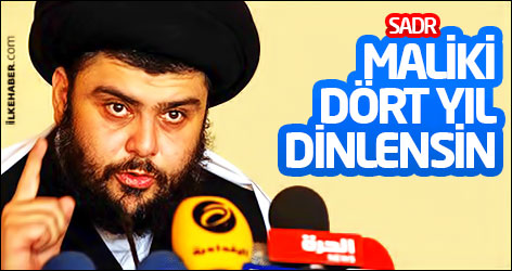 Mukteda Sadr: Maliki dört yıl dinlensin