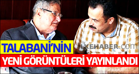 Talabani'nin yeni görüntüleri yayınlandı