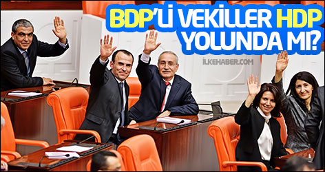 BDP'li vekiller HDP yolunda mı?