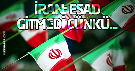 İran: Esad gitmedi çünkü...