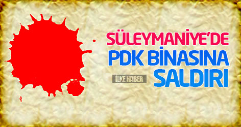 Süleymaniye'de PDK binasına saldırı