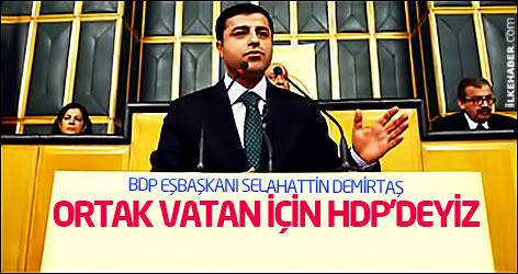 Demirtaş: Ortak vatan için HDP'deyiz