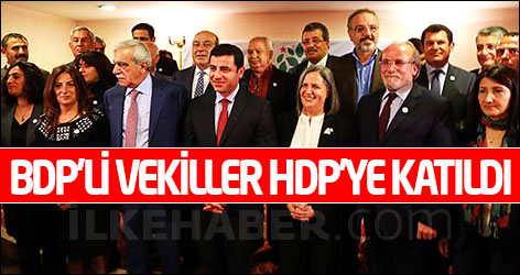 BDP'li milletvekilleri HDP'ye katıldı