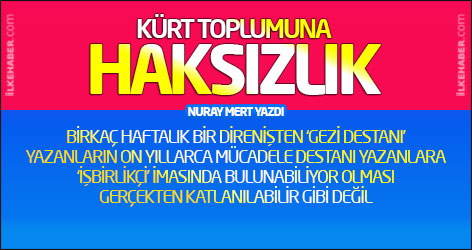 Nuray Mert: Kürt toplumuna haksızlık yapılıyor