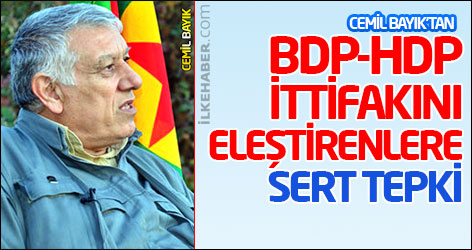 Cemil Bayık'tan BDP-HDP ittifakını eleştirenlere sert tepki