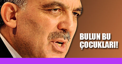 Bulun bu çocukları!