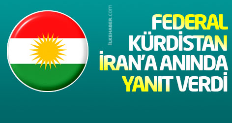Federal Kürdistan İran’a anında yanıt verdi