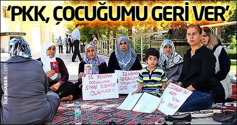 ‘PKK, çocuğumu geri ver’