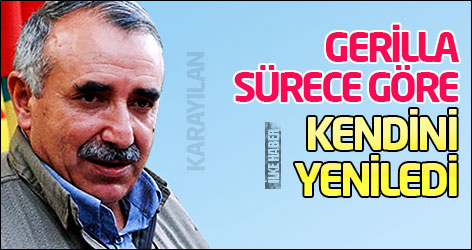 Karayılan: Gerilla sürece göre kendini yeniledi