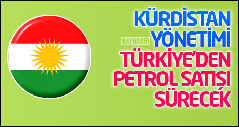 Kürdistan Yönetimi: Türkiye'den petrol satışı sürecek