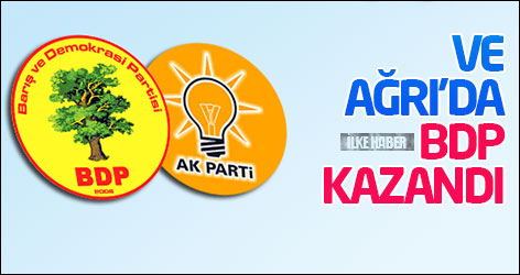 Ve Ağrı'da BDP kazandı
