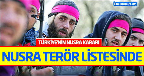 Türkiye Nusra'yı terör listesine aldı