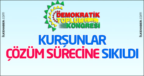 DTK: Kurşunlar çözüm sürecine sıkıldı