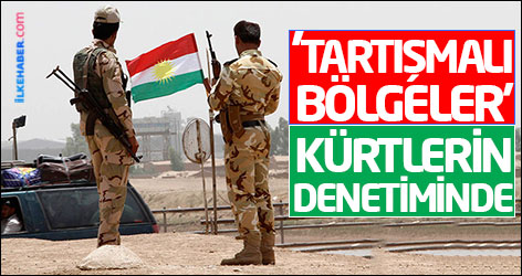 'Tartışmalı bölgeler' Kürtlerin denetiminde