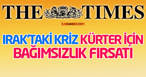 Times: Irak'taki kriz, Kürter için bağımsızlık fırsatı
