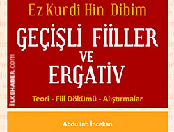 Kürtçe öğreniminde yeni bir eser: Geçişli fiiller ve ergativ