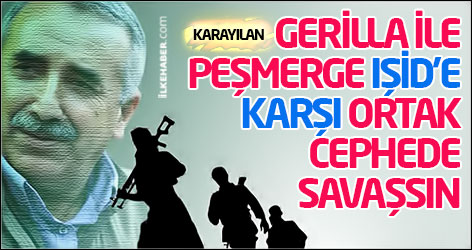 Karayılan: Gerilla ile Peşmerge IŞİD'e karşı ortak cephede savaşsın