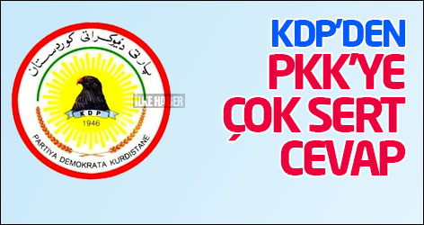 KDP'den PKK'ye çok sert cevap