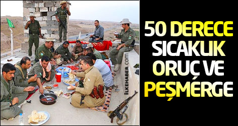 50 derece sıcaklık, Oruç ve Peşmerge...