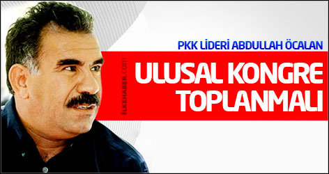Öcalan: Kürt Ulusal Kongresi toplanmalı