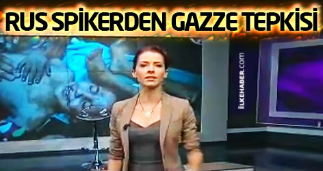 Rus spikerden dünyaya Gazze tepkisi