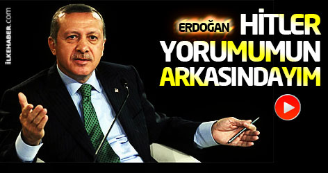 Erdoğan CNN'e konuştu: Hitler yorumumun arkasındayım