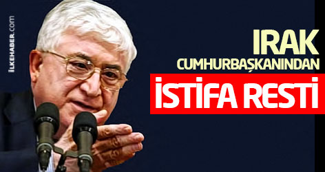 Irak cumhurbaşkanından istifa resti