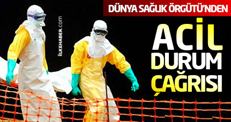 DSÖ, uluslararası acil durum çağrısı yaptı