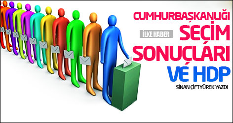 Cumhurbaşkanlığı seçim sonuçları ve HDP