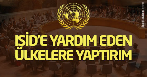 IŞİD'e yardım eden ve destekleyen ülkelere yaptırım