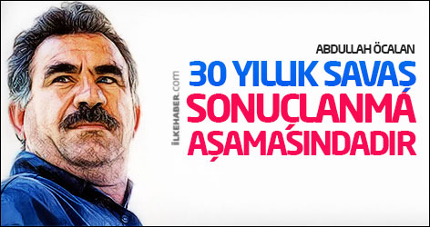 Öcalan: 30 yıllık savaş sonuçlanma aşamasındadır