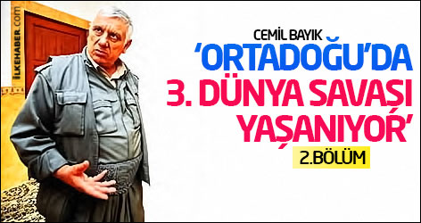Bayık: ‘Ortadoğu’da 3. Dünya Savaşı yaşanıyor’