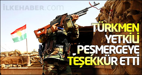 Türkmen yetkili peşmergeye teşekkür etti