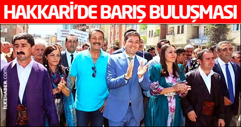Hakkari’de barış buluşması