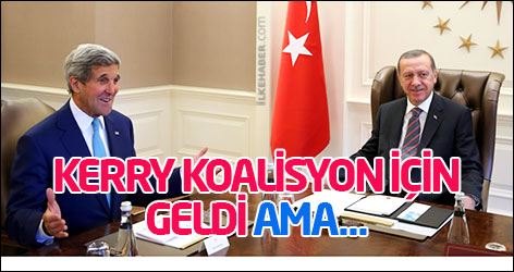 Kerry koalisyon için Ankara'ya geldi ama...
