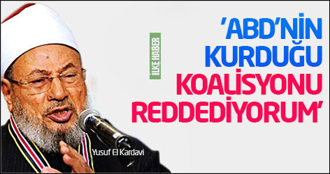 Karadavi: 'ABD'nin kurduğu koalisyonu reddediyorum'