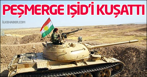 Peşmerge Güçleri IŞİD’i kuşattı