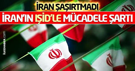 İran'dan IŞİD'le mücadele için şart